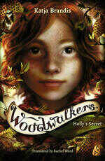 Woodwalkers #3 Holly's Secret