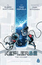 Kepler62 Book 3: The Voyage